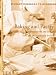 Baking and Pastry, Student Workbook: Mastering the Art and Craft