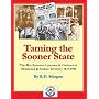 Taming the Sooner State: The War Between Lawmen & Outlaws in Oklahoma & Indian Territory 1875-1941