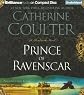 Prince of Ravenscar   [PRINCE OF RAVENSCAR 9D] [Compact Disc]