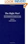 The Right War?: The Conservative Debate on Iraq