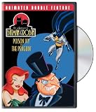 Adventures of Batman and Robin: Poison Ivy/The Penguin