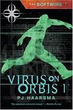 The Softwire: Virus on Orbis 1 (Softwire)