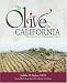 The Olive in California: History of an Immigrant Tree