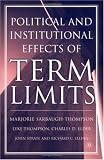 The Political and Institutional Effects of Term Limits