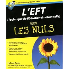 L'Eft (techniques de lib�ration �motionnelle) pour les nuls