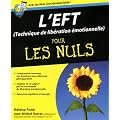 L'Eft (techniques de lib�ration �motionnelle) pour les nuls