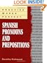 Practice Makes Perfect: Spanish Pronouns And Prepositions