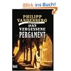 Das vergessene Pergament: Roman