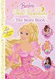 Barbie and the Three Musketeers: The Story Book (Barbie & the Three Musketeers)