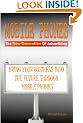 Mobile Phones The New Generation Of Advertising: Bring Your Business Into The Future Through Mobile Phone Advertising
