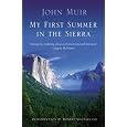 My First Summer in the Sierra