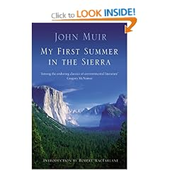 My First Summer in the Sierra: The Journal of a Soul on Fire