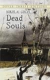 Dead Souls (Dover Thrift Editions)