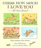 Guess how much I love you all year round