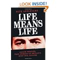 Life Means Life