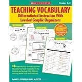 teaching vocabulary differentiated instruction with leveled graphic organizers 40 reproducible leveled organizers