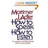 How to Speak How to Listen