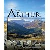 Tales of Arthur (Legend & Landscape of Wales)