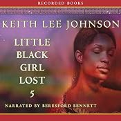 Little Black Girl Lost 5 | [Keith Lee Johnson]
