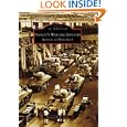 Detroit's Wartime Industry: Arsenal of Democracy (Images of America: Michigan) by Michael W R Davis
