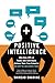 Books : Positive Intelligence: Positive Intelligence: Why Only 20% of Teams and Individuals Achieve Their True Potential and How You Can Achieve Your