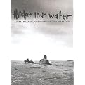Thicker Than Water