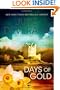 Days of Gold: A Novel (Edilean)