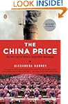 The China Price: The True Cost of Chi...