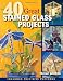 Search : 40 Great Stained Glass Projects