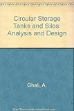 Circular storage tanks and silos