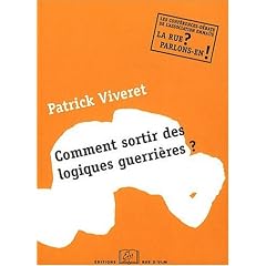Comment sortir des logiques guerri�res ? : Une conf�rence-d�bat de l'Association Emma�s