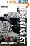 The Survivalist (Finest Hour)