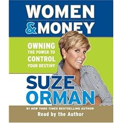 Women & Money: Owning the Power to Control Your Destiny by Suze Orman