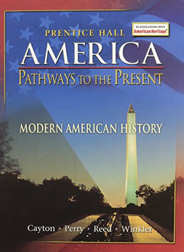 america pathways to the present student edition modern 5th edition revised 2007c