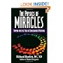The Physics of Miracles: Tapping in to the Field of Consciousness Potential