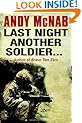 Last Night Another Soldier (Quick Read)