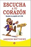 Escucha a tu corazon / Follow Your Heart