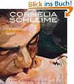 Love Affairs: Cornelia Schleime