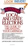 Winning Local and State Elections