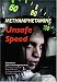 Methamphetamine: Unsafe Speed (Illicit Drugs)