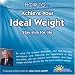 How to Achieve Your Ideal Weight: Stay Slim for Life (How to): Stay Slim for Life (How to): Stay Slim for Life (How to)