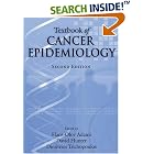 Textbook of Cancer Epidemiology (Monographs in Epidemiology and Biostatistics) by  Hans-Olov Adami, David Hunter, and Dimitrios Trichopoulos