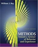 Methods Toward a Science of Behavior and Experience (with InfoTrac )