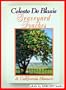 Graveyard Peaches: A California Memoir