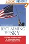 Reclaiming the Sky: 9/11 and the Untold Story of the Men and Women Who Kept America Flying