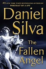 The Fallen Angel: A Novel (Gabriel Allon)