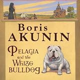 Pelagia and the White Bulldog (Unabridged)