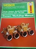 Weber Carburetors Owners Workshop Manual [Paperback]