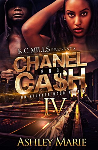 Chanel and Cash IV