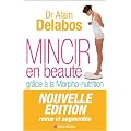 Mincir en beaute grace a la morpho-nutrition